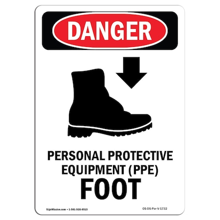 Signmission OSHA, Personal Protective, 14in X 10in Rigid Plastic, 10" W, 14" H, Portrait, OS-DS-P-1014-V-1732 OS-DS-P-1014-V-1732
